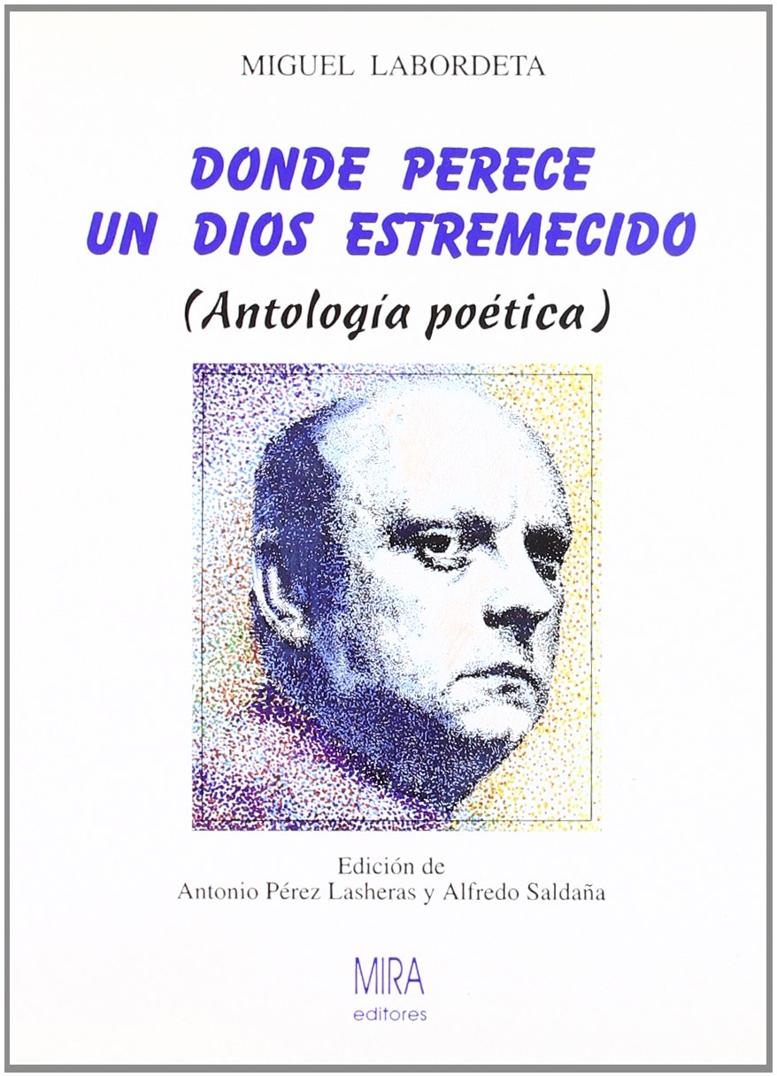 Donde perece un dios estremecido (Mira Editores, 1994)